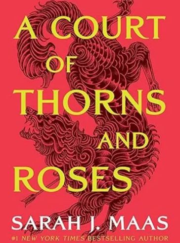 A Court of Thorns and Roses