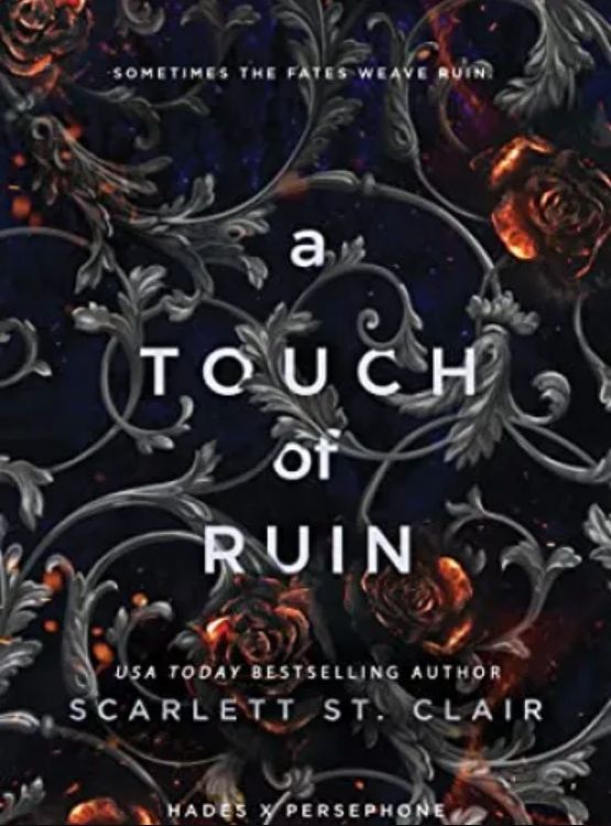 A Touch of Ruin (Hades x Persephone Saga Book 2)