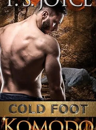 Cold Foot Komodo (Wreck’s Mountains Book 2)