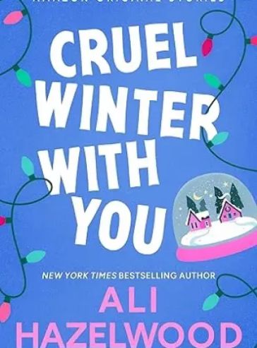 Cruel Winter with You (Under the Mistletoe collection)