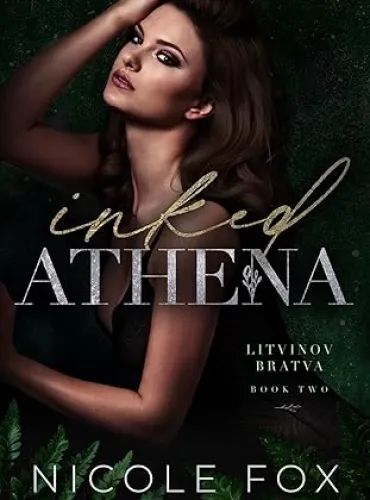 Inked Athena (Litvinov Bratva Book 2)