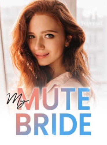 My mute bride