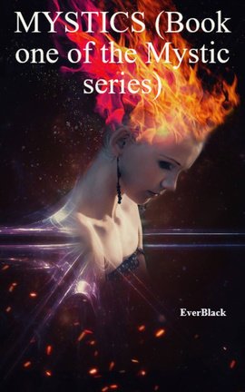 MYSTICS (Book one of the Mystic series)