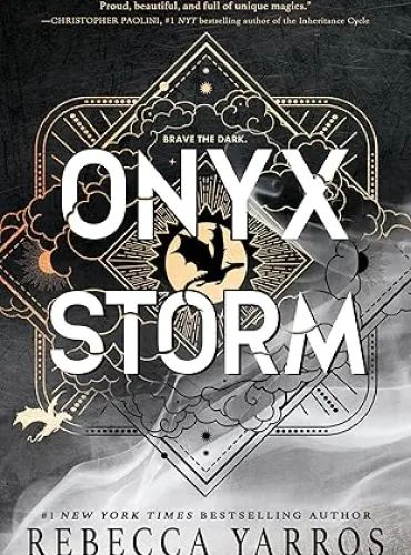 Onyx Storm (The Empyrean Book 3)