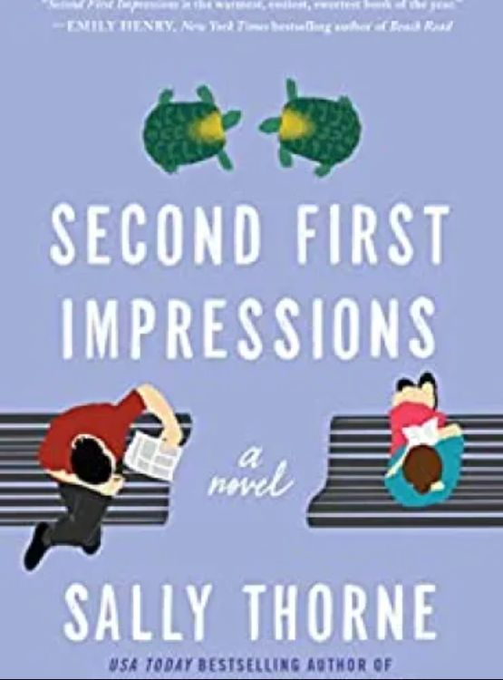 Second First Impressions: A Novel