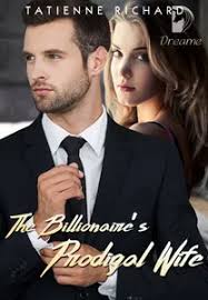 The Billionaire’s Prodigal Wife