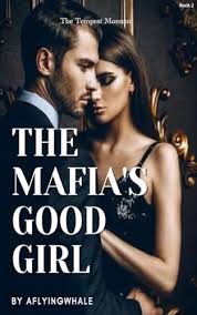 The Mafia's Good Girl