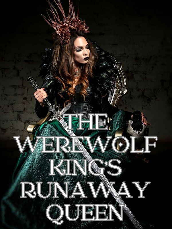 The Werewolf King’s Runaway Queen