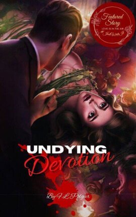 Undying Devotion