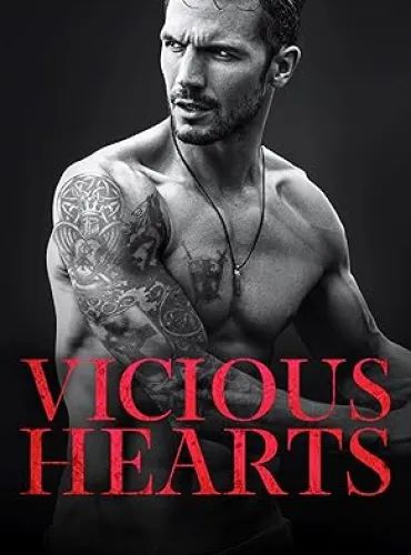 Vicious Hearts: A Dark Enemies To Lovers Mafia Romance